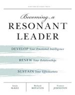 Becoming a Resonant Leader