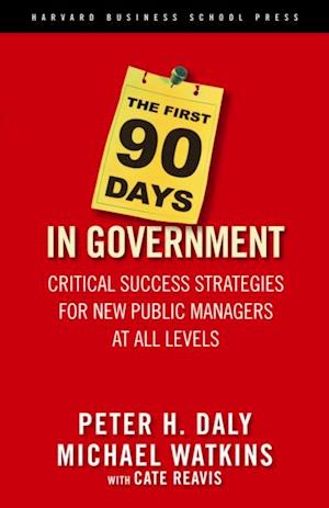 First 90 Days in Government