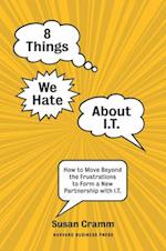 8 Things We Hate About IT