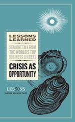 Crisis as Opportunity
