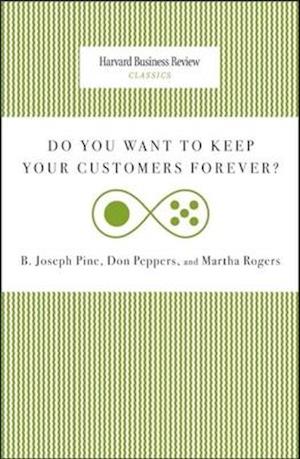 Do You Want to Keep Your Customers Forever