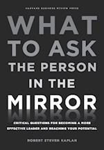 What to Ask the Person in the Mirror