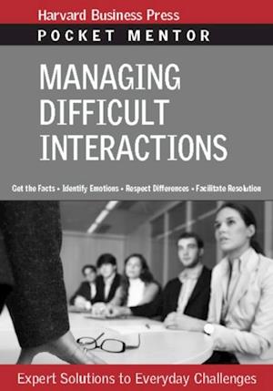 Managing Difficult Interactions