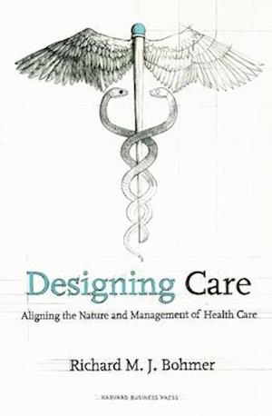 Designing Health Care