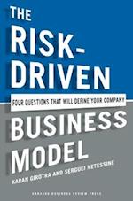 The Risk-Driven Business Model