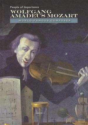 Mozart - World Famous Composer