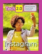Tech 2.0 World-Changing Social Media Companies: Instagram