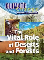 The Vital Role of Deserts and Forests