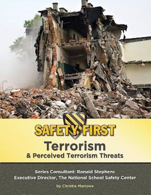 Terrorism & Perceived Terrorism Threats