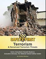 Terrorism & Perceived Terrorism Threats