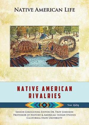 Native American Rivalries