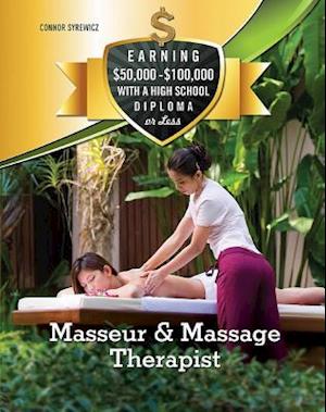Masseur & Massage Therapist