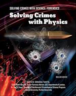 Solving Crimes with Physics