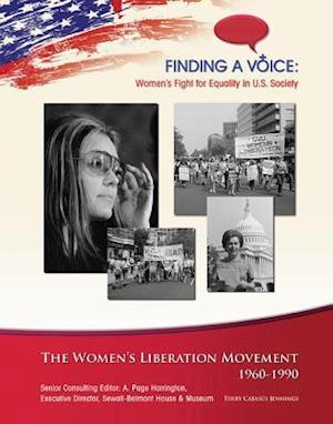 Women's Liberation Movement, 1960-1990