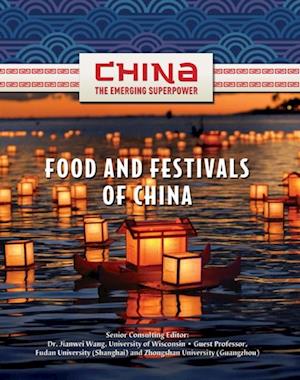 Food and Festivals of China