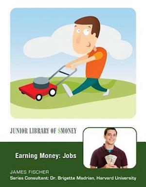 Earning Money: Jobs