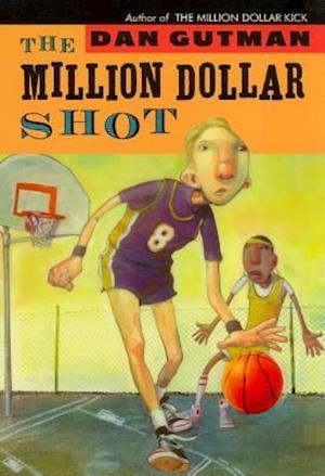 The Million Dollar Shot (New Cover)