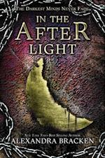 In the Afterlight (a Darkest Minds Novel): A Darkest Minds Novel