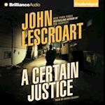 Certain Justice