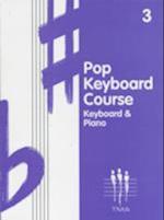 Pop Keyboard Course, Book 3