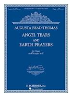 Angel Tears and Earth Prayers