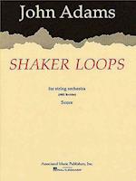 Shaker Loops (Revised)