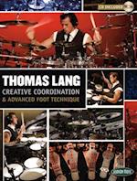 Thomas Lang - Creative Coordination & Advanced Foot Technique [With CD]