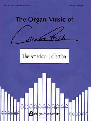 The Organ Music of Diane Bish