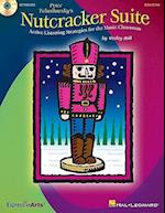 Peter Tchaikovsky's Nutcracker Suite