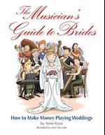 The Musician's Guide to Brides