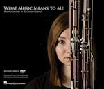 What Music Means to Me [With DVD]