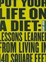 Put Your Life on a Diet