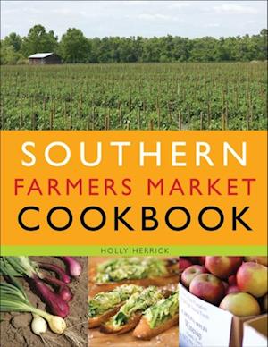 Southern Farmers Market Cookbook