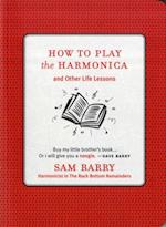 How To Play the Harmonica