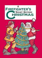 Firefighter's Night Before Christmas
