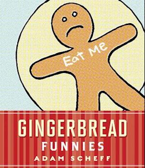 Gingerbread Funnies