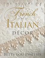 Allure of French & Italian Design, The