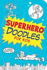 Superhero Doodles for Kids