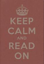 Keep Calm and Read on Notebooks