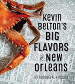 Kevin Belton's Big Flavors of New Orlean