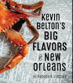 Kevin Belton's Big Flavors of New Orleans