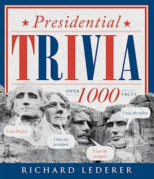 Presidential Trivia, 3rd Edition