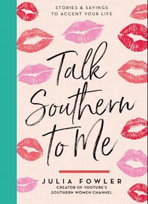 Talk Southern to Me