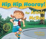 Hip, Hip, Hooray! for Annie McRae (Pb)