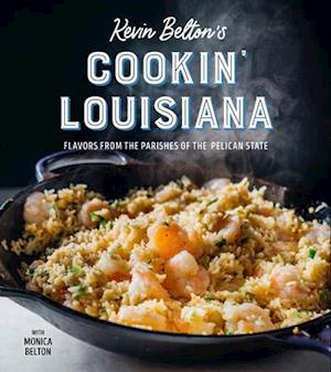 Kevin Belton's Cooking Louisiana