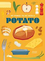 101 Things to Do with a Potato, New Edition