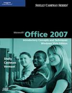 Microsoft Office 2007: Introductory Concepts and Techniques, Windows Vista Edition