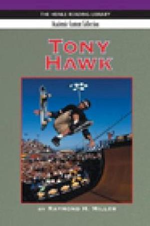 Tony Hawk: Heinle Reading Library, Academic Content Collection