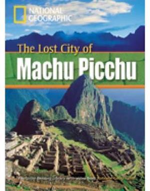 The Lost City of Machu Picchu