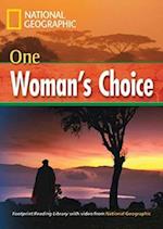 One Woman's Choice